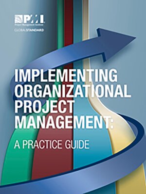 cover image of Implementing Organizational Project Management